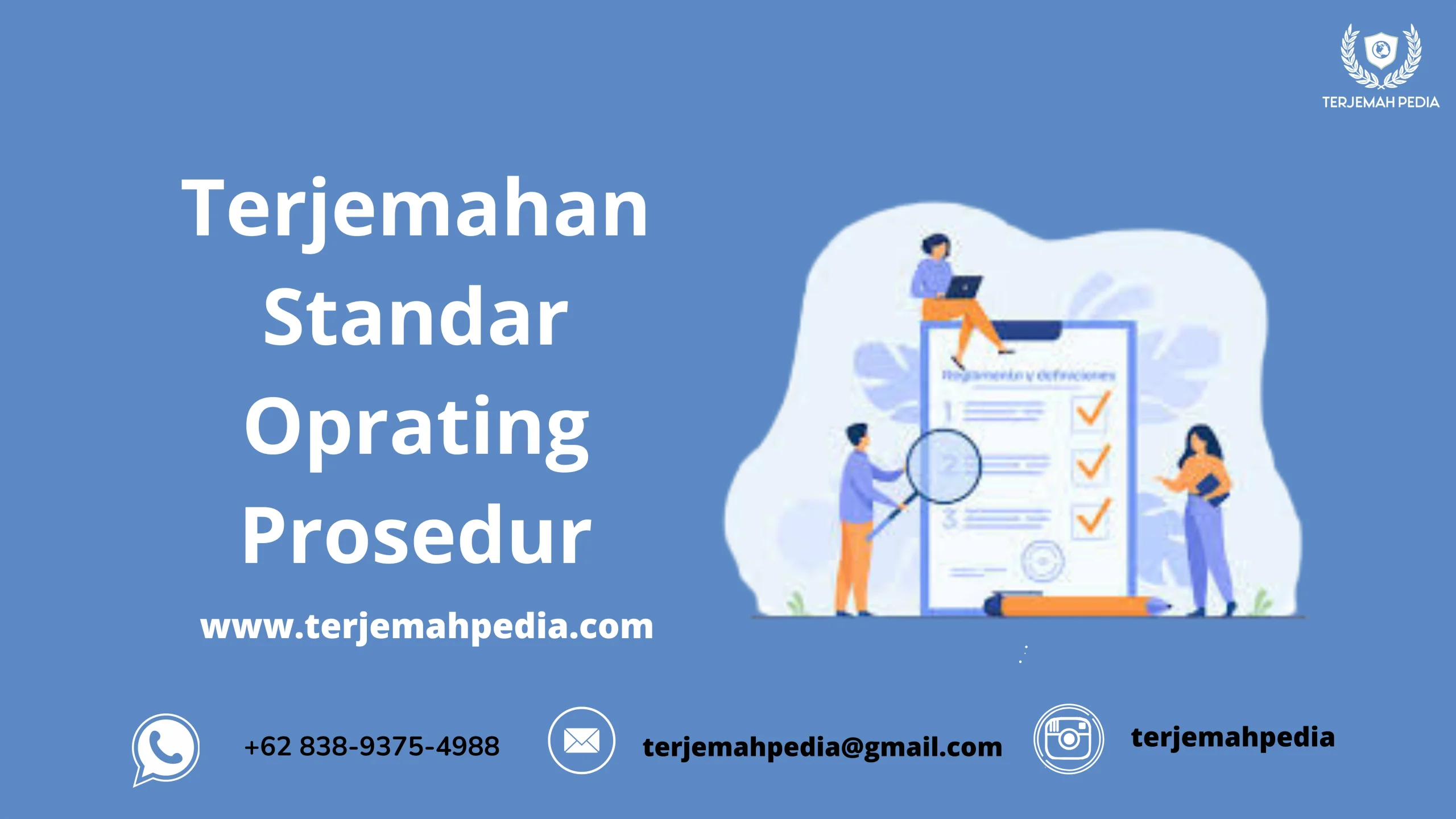 Dengan SOP dan prosedur Terjemahan Peraturan Perusahaan ( TPP ) , efektifitas usaha dapat dimaksimalkan .