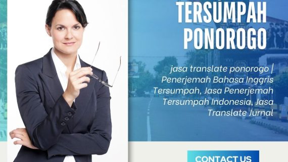 Jasa Penerjemah Tersumpah Ponorogo