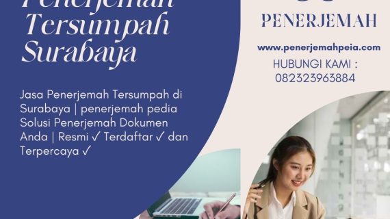 Jasa Penerjemah Tersumpah Surabaya