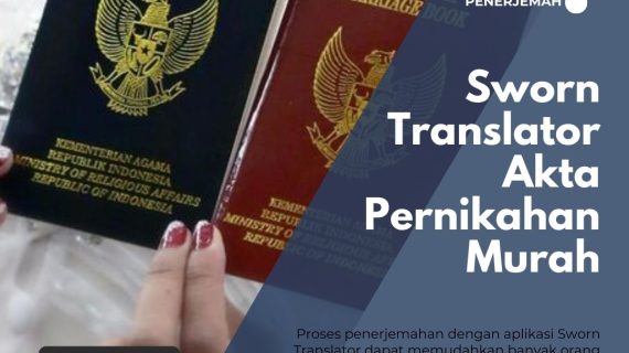 Sworn Translator Akta Pernikahan Murah